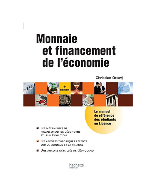 Monnaie et financement de l'économie
