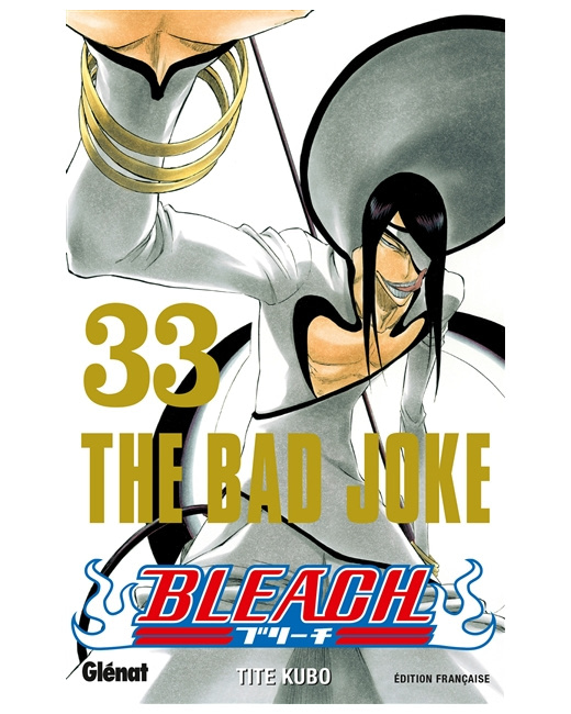 Bleach - Tome 33 - The bad joke
