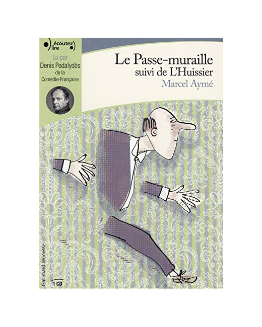 Livre Le Passe-Muraille/L'Huissier Cd