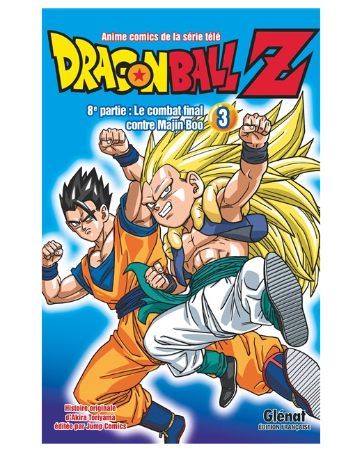 Dragon Ball Z - 8e partie - Tome 3 - Le combat final contre Majin Boo