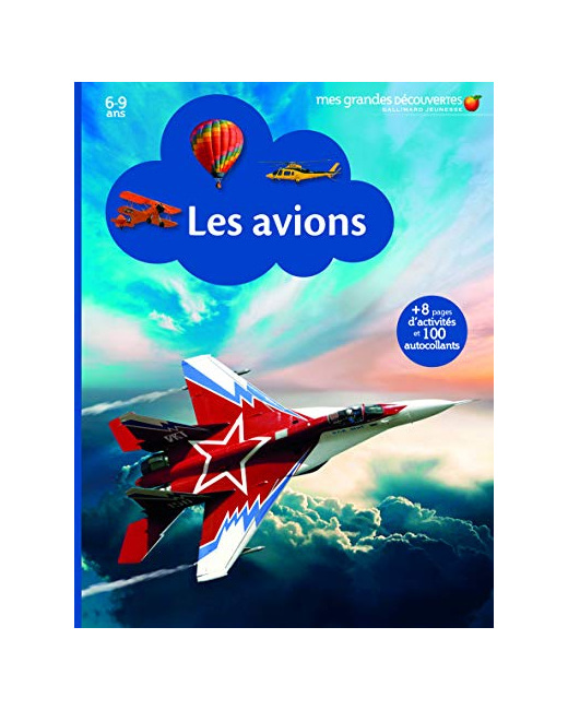 Livre Les Avions - Mes Grandes Découvertes - 6/9 Ans