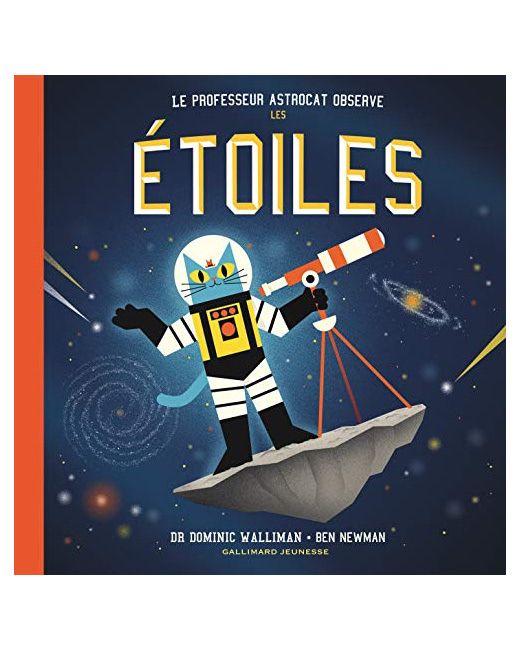 Livre Le Professeur Astrocat Observe Les Etoiles