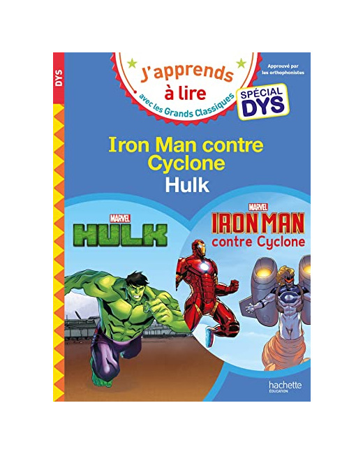 Disney -Marvel - Spécial DYS (dyslexie) Hulk/Iron Man contre Cyclone