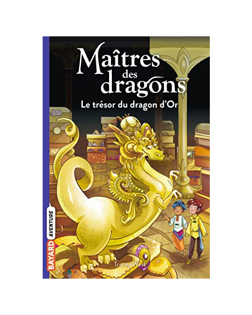 Maîtres des dragons - Tome 12 - Le trésor du dragon d'Or