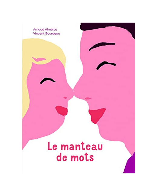 Livre Le Manteau De Mots - Dès 1 An
