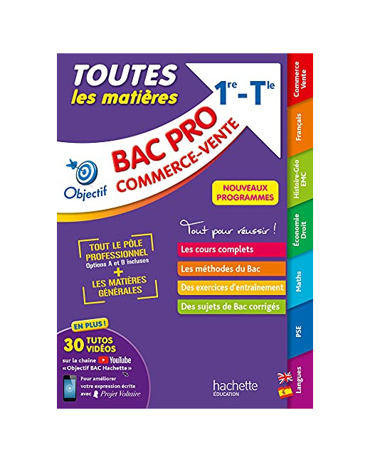 Objectif BAC PRO Métiers du commerce et de la vente: (1re et Term) - TLM BAC 2022 - Nouveaux programmes
