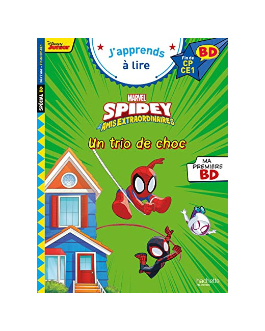 Disney BD Fin de CP - CE1 - Spidey - Un trio de choc