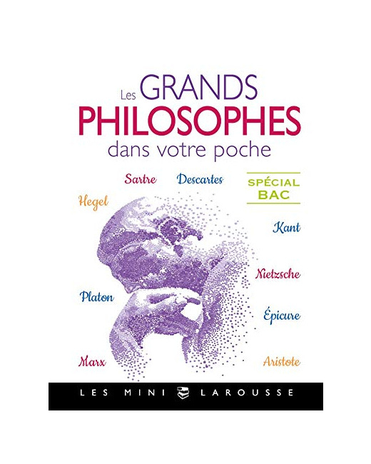 Les grands philosophes dans votre poche sp bac