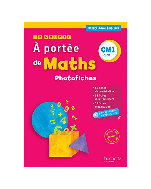 Le nouvel - À portée de maths CM1 - Photofiches + CD ROM - Ed. 2016
