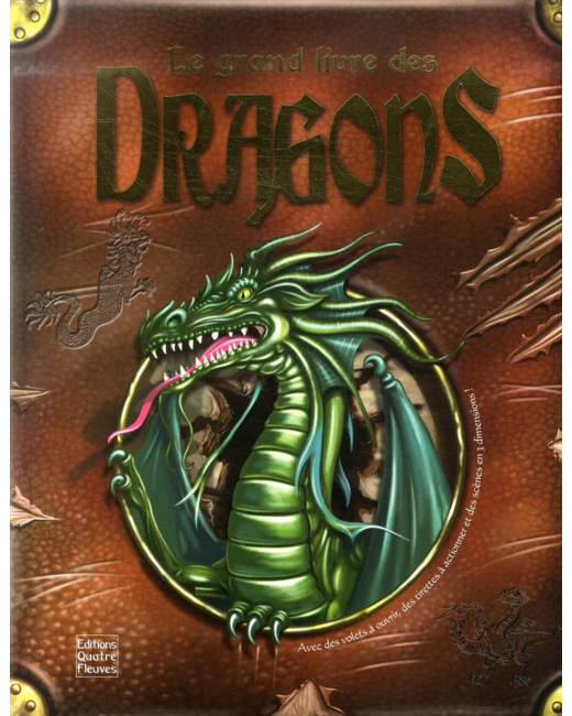 Le Grand Livre Des Dragons