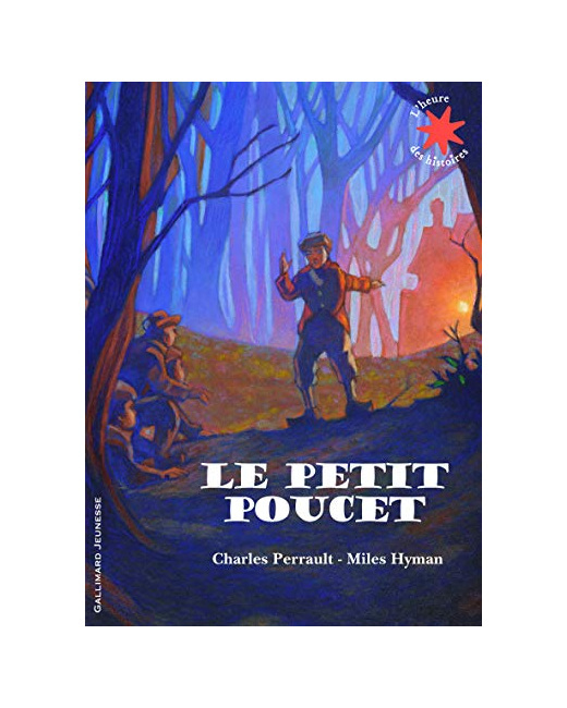 Livre Le Petit Poucet - L'Heure Des Histoires - De 3 À 7 Ans