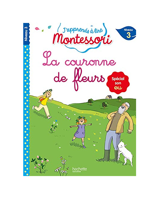 La couronne de fleurs niveau 3 - J'apprends à lire Montessori