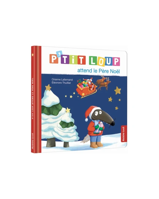 Livre P'tit loup attend le père Noël