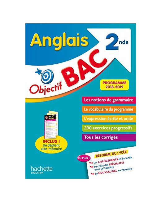 Objectif Bac Anglais 2nde - Nouveau lycée