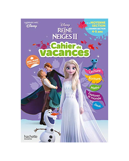 Disney - Reine des Neiges - De la Moyenne à la Grande Section - Cahier de vacances 2023