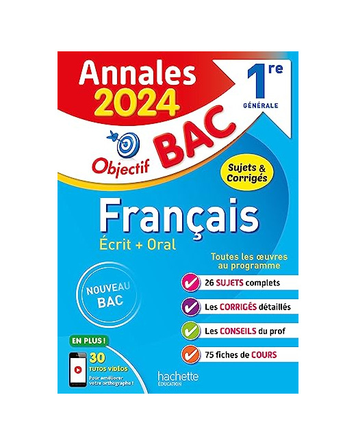 Annales Objectif BAC 2024 - Français 1res