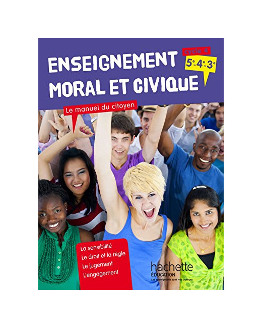 Manuel du citoyen Enseignement Moral et Civique (EMC) Cycle 4 (2015)