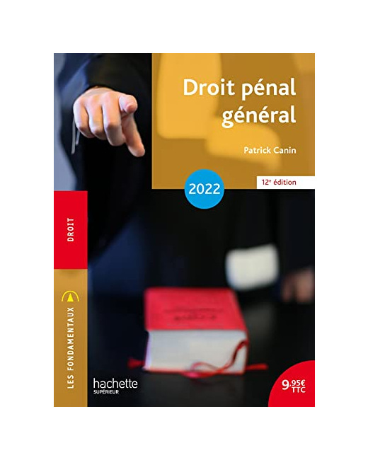 Fondamentaux - Droit pénal général 2022