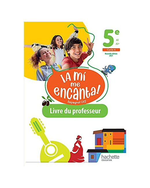 A mi me Encanta 5e - Livre du professeur - Ed. 2021