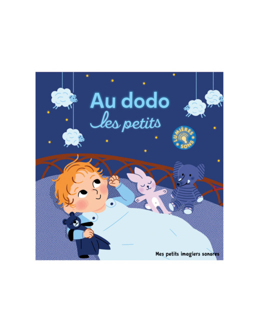 Livre sonore Au dodo les petits
