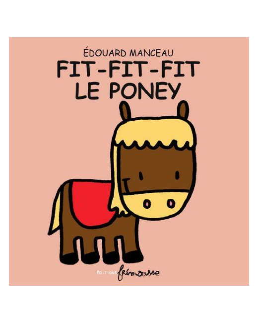 Fit-Fit-Fit le Poney