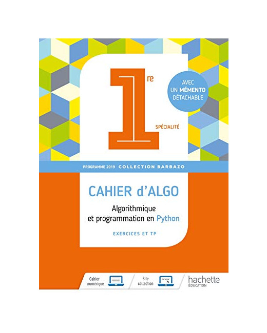 Barbazo algo 1ère - Cahier d'exercices - Ed. 2019