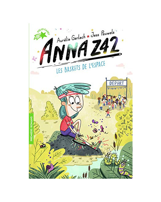 Livre Anna Z42 - 6 Les Baskets De L'Espace