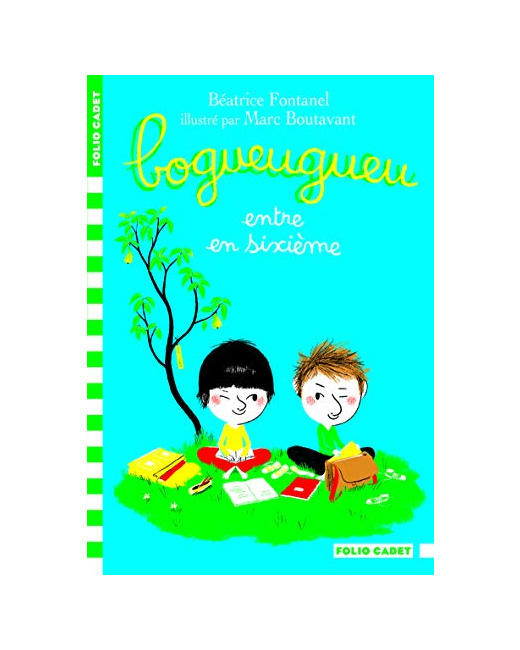 Livre Bogueugueu Entre En Sixième - Folio Cadet - Dès 7 Ans