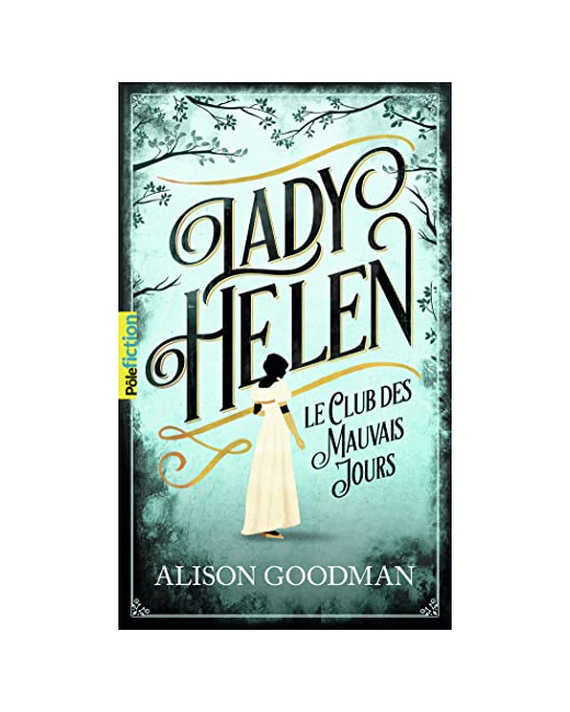 Livre Lady Helen - 1 Le Club Des Mauvais Jours T1