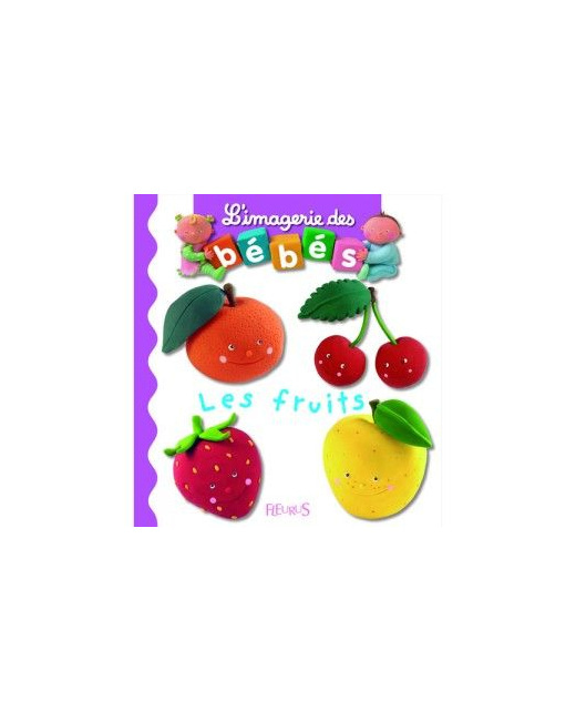 L'imagerie des bébés - Les fruits