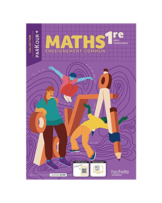 Cahier de Maths 1re séries technologiques enseignement commun - Livre élève - Éd. 2023