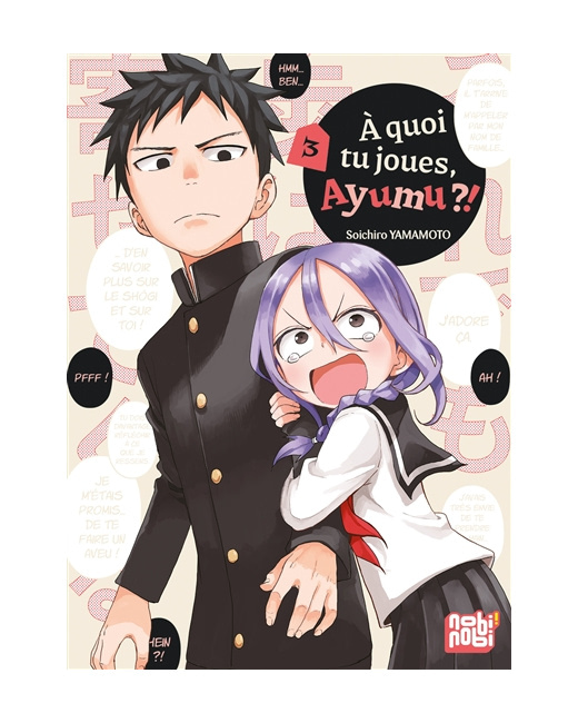 A quoi tu joues, Ayumu ?! Tome 3