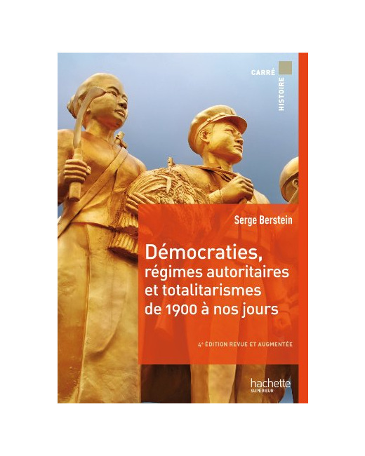 Démocraties, régimes autoritaires et totalitarismes de 1900 à nos jours