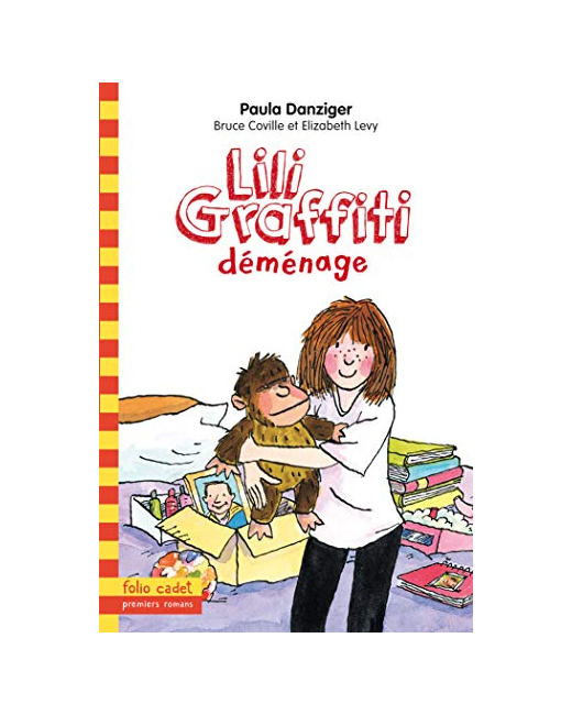 Livre Les Aventures De Lili Graffiti - 11 : Lili Graffiti Déménage - Folio Cadet - Dès 8 Ans