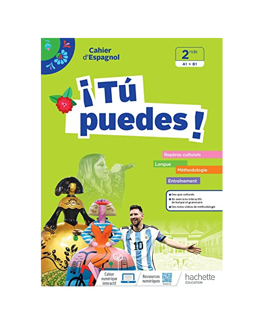 ¡Tú Puedes! - Espagnol 2de - Cahier élève - Ed. 2023