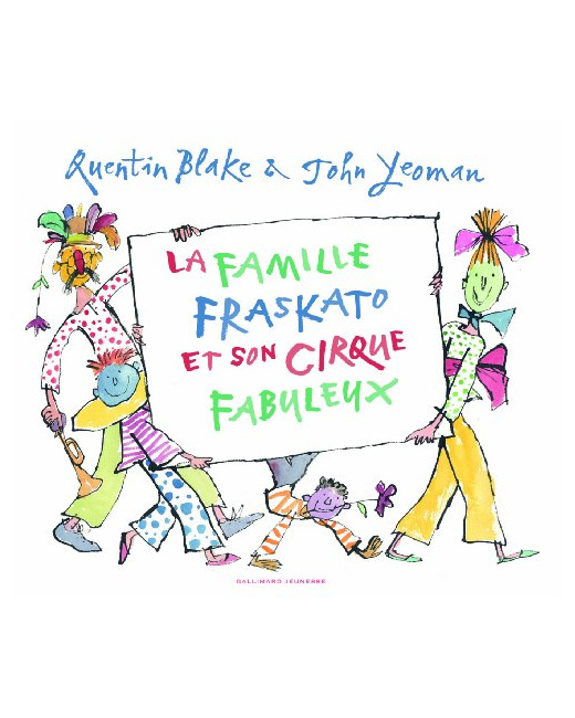Livre La Famille Fraskato Et Son Cirque Fabuleux - A Partir De 3 Ans