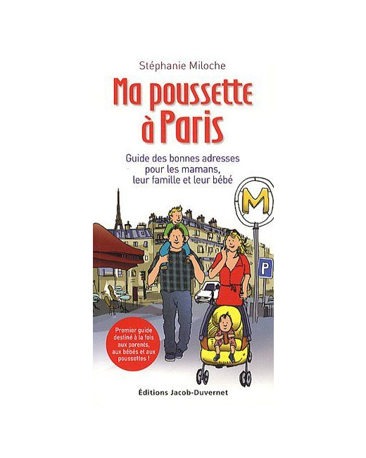 Ma poussette à Paris : Guide