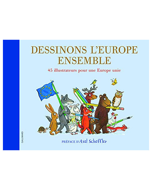 Livre Dessinons L'Europe Ensemble - A Partir De 7 Ans