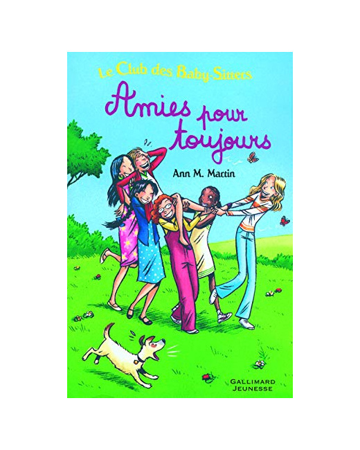 Livre Le Club Des Baby-Sitters. Amies Pour Toujours