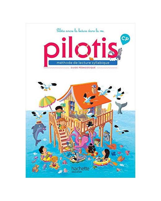 Lecture CP - Collection Pilotis - Guide pédagogique - Edition 2019