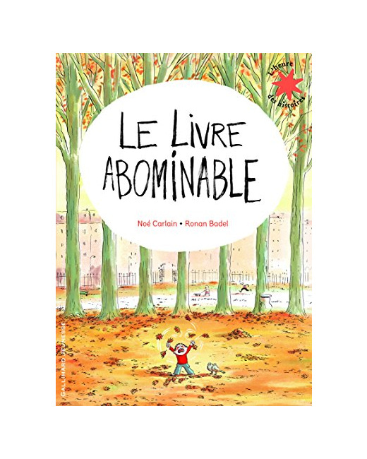 Livre Le Livre Abominable - L'Heure Des Histoires - De 3 À 6 Ans
