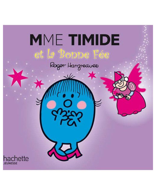 Madame Timide et la bonne fée