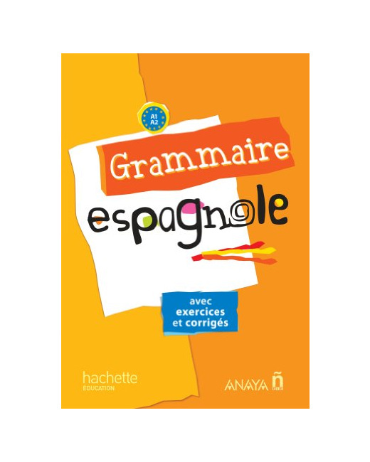 Grammaire espagnole - Edition 2013