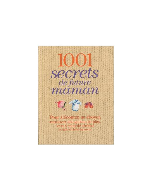 1001 secrets de future maman