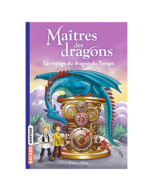 Maîtres des dragons - Tome 15 - Le voyage du dragon du Temps