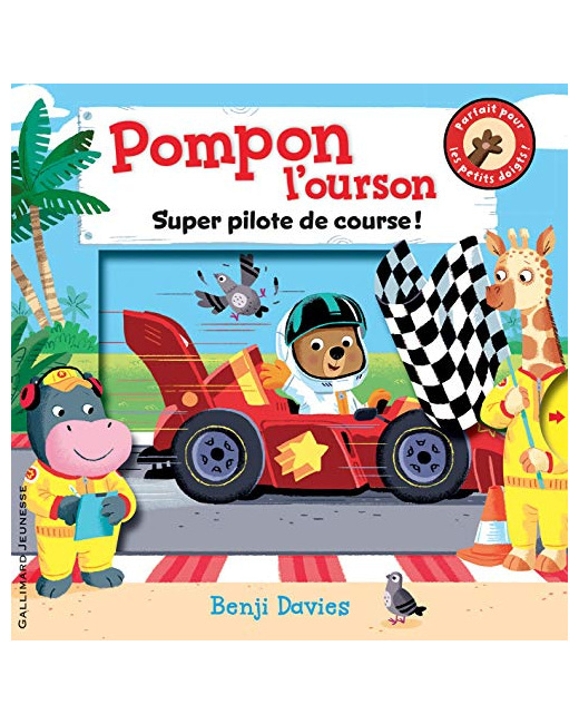 Livre Pompon L'Ourson Super Pilote De Course