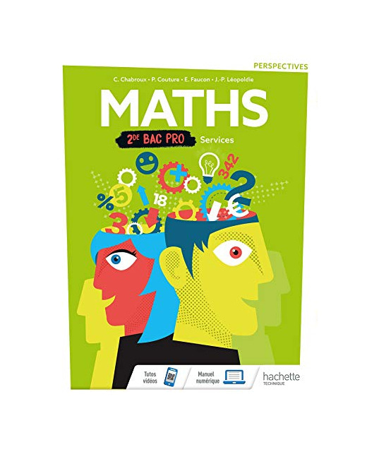 Perspectives Mathématiques 2de Bac Pro Services - Livre élève - Éd. 2019