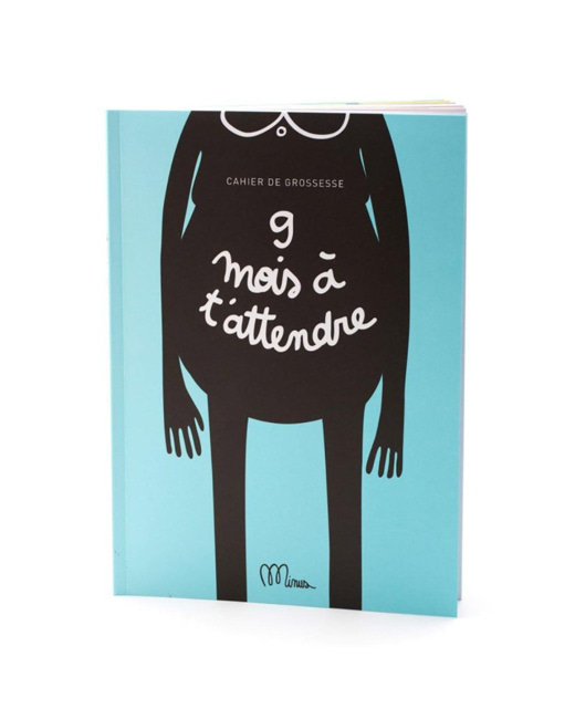 Cahier de Grossesse "9 Mois à T’Attendre"