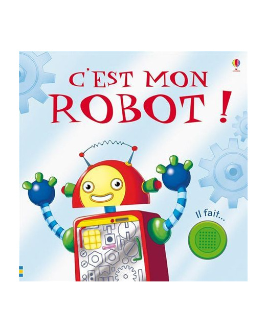 C'est mon Robot !