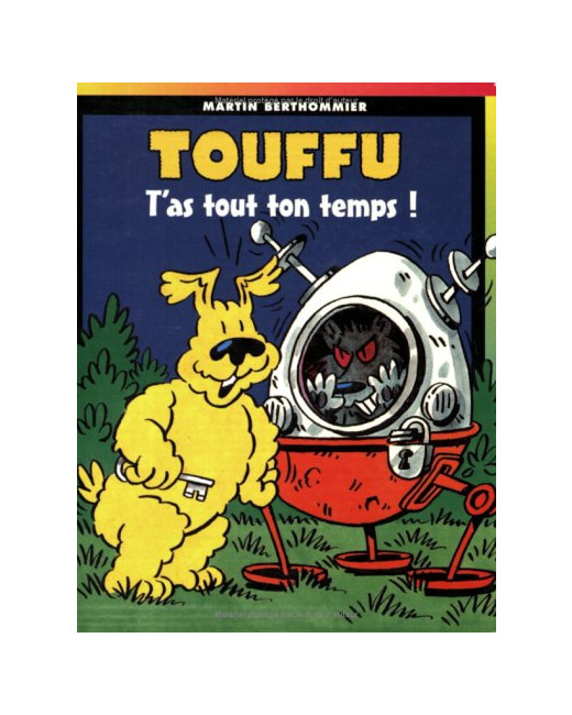 Touffu - tome 8  - T'as tout ton temps !